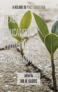 Peace Education from the Grassroots (Hc)