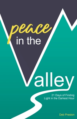 Peace in the Valley - Preston, Deb