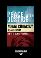 Peace with Justice: Noam Chomsky in Australia