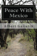 Peace With Mexico