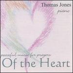 Peaceful Music for Prayers of the Heart