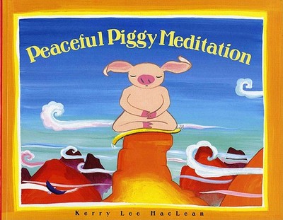 Peaceful Piggy Meditation - 