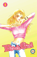 Peach Girl: Volume 1