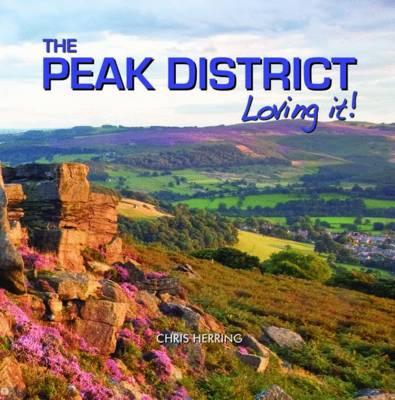 Peak District - Loving It! - Herring, Chris