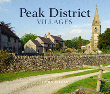 Peak District Villages - Kirwan, Simon