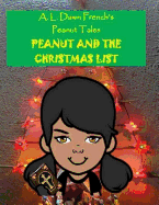 Peanut and the Christmas List: Story and Colouring Book