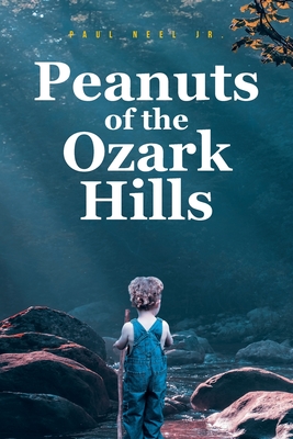 Peanuts of the Ozark Hills - 