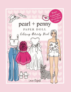 Pearl And Penny Paper Doll: Coloring Activity Book