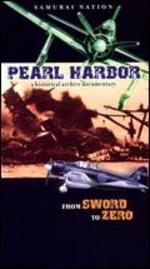 Pearl Harbor: From Sword to Zero