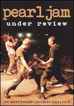 Pearl Jam: Under Review