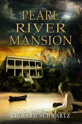 Pearl River Mansion - Schwartz, Richard