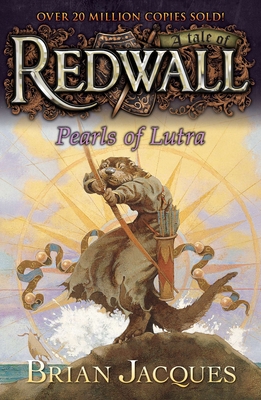 Pearls of Lutra: A Tale from Redwall - Jacques, Brian