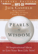 Pearls of Wisdom: 30 Inspirational Ideas to Live Your Best Life Now!