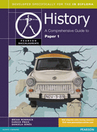 Pearson Baccalaureate: History: A Comprehensive Guide to Paper 1 for the IB Diploma