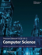Pearson Edexcel (9-1) Computer Science Student Book (Edexcel GCSE Computer Science 2016)