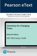 Pearson Etext Chemistry for Changing Times -- Access Card