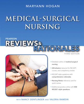 Pearson Reviews & Rationales: Medical-Surgical Nursing with "Nursing Reviews & Rationales" - Hogan, Mary Ann, and Estridge, Stacy, and Zygmont, Dolores