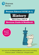 Pearson REVISE Edexcel GCSE History Mao's China Revision Guide and Workbook inc online edition - 2023 and 2024 exams