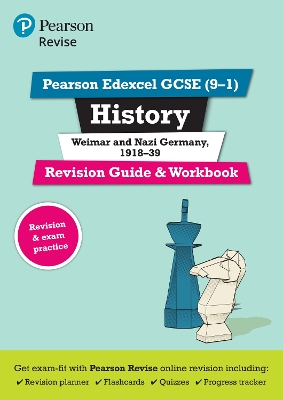 Pearson REVISE Edexcel GCSE History Weimar and Nazi Germany, 1918-39 Revision Guide and Workbook inc online edition and quizzes - 2023 and 2024 exams - Payne, Victoria