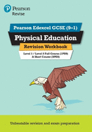 Pearson REVISE Edexcel GCSE Physical Education Revision Workbook: For 2025 and 2026 assessments and exams