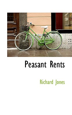 Peasant Rents - Jones, Richard