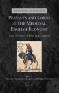 Peasants and Lords in the Medieval English Economy: Essays in Honour of Bruce M.S. Campbell