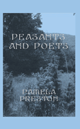 Peasants and Poets: A Myth in Four Phrases