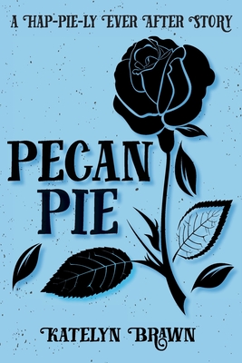 Pecan Pie - Brawn, Katelyn