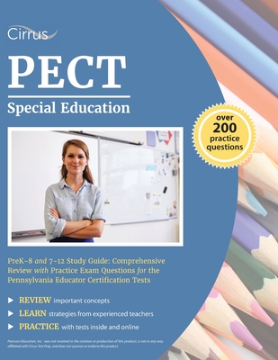 PECT Special Education PreK-8 and 7-12 Study Guide: Comprehensive Review with Practice Exam Questions for the Pennsylvania Educator Certification Tests - Cox