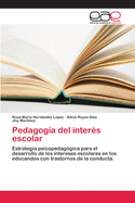 Pedagog?a del inter?s escolar