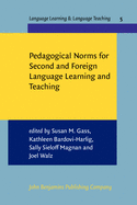 Pedagogical Norms for Second and Foreign Language Learning and Teaching: Studies in honour of Albert Valdman