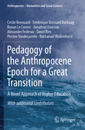 Pedagogy of the Anthropocene epoch for a Great Transition: A Novel Approach of Higher Education
