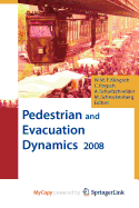 Pedestrian and Evacuation Dynamics 2008