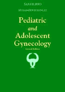 Pediatric and adolescent gynecology.