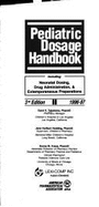 Pediatric Dosage Handbook, 1996-1997 - Taketomo, Carol K, and Hodding, Jane H, and Kraus, Donna M