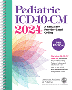 Pediatric ICD-10-CM 2024, 9th Edition