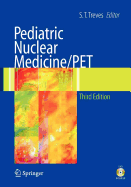 Pediatric Nuclear Medicine/Pet