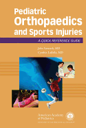 Pediatric Orthopaedics and Sport Injuries: A Quick Reference Guide