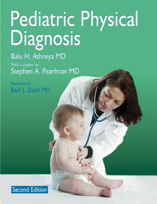 Pediatric Physical Diagnosis - Athreya, Balu H