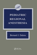 Pediatric Regional Anesthesia