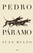 Pedro Pramo (Pedro Pramo, Spanish Edition)