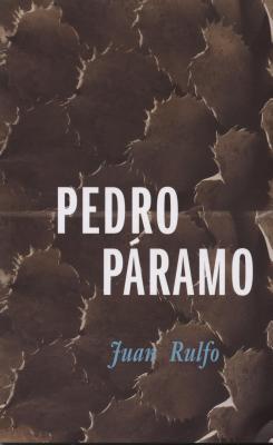 Pedro Paramo - Rulfo, Juan