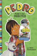 Pedro Y Sus Insectos