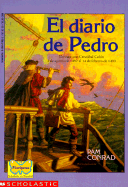 Pedro's Journal (Spanish): Un Viaje Con Cristobal Colon 3 de Agosto de 1492 Al 14 de Febrero de 1493