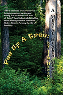 Pee Up A Tree: A Mental Health Memoir