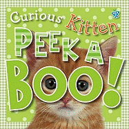 Peekaboo: Curious Kitten