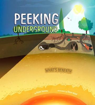 Peeking Underground - Kenney, Karen Latchana