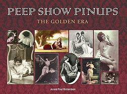 Peep Show Pinups: The Golden Era