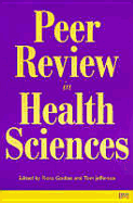 Peer Review in Health Sciences 1st Edn