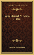 Peggy Stewart at School (1918)